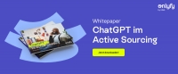 Kostenloses Paper: ChatGPT im Active Sourcing